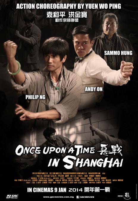 Once Upon a Time in Shanghai Movie 2014